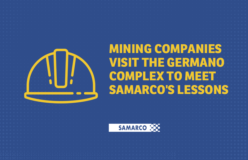 Mining companies visit the Germano complex to meet Samarco's lessons